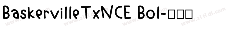 BaskervilleTxNCE Bol字体转换